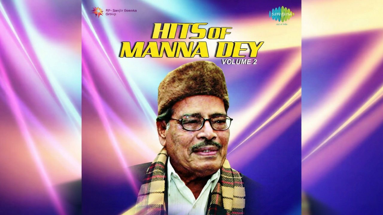 Hits Of Manna Dey Volume 2 | হিটস অফ মান্না দে ভলিউম ২